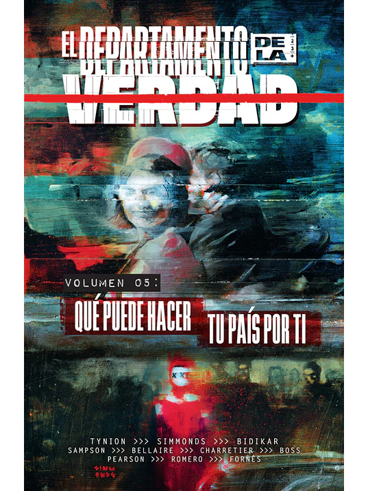 EL DEPARTAMENTO DE LA VERDAD 05: QUÉ PUEDE HACER TU PAÍS POR TI 1