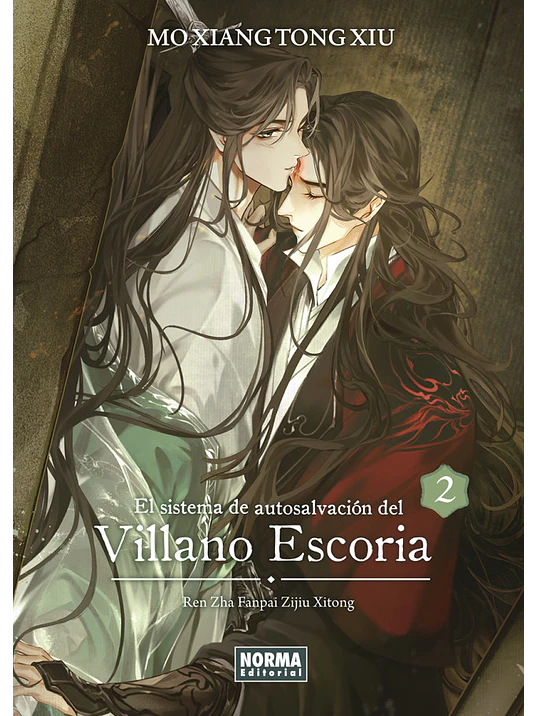 EL SISTEMA DE AUTOSALVACIÓN DEL VILLANO ESCORIA 02 EDICIÓN RÚSTICA NOVELA 1