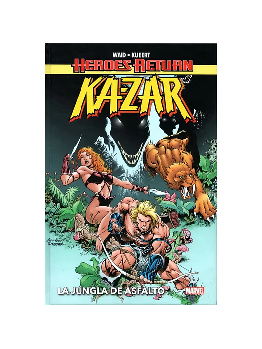 KA-ZAR: LA JUNGLA DE ASFALTO. HEROES RETURN - PANINI ESPANA 1