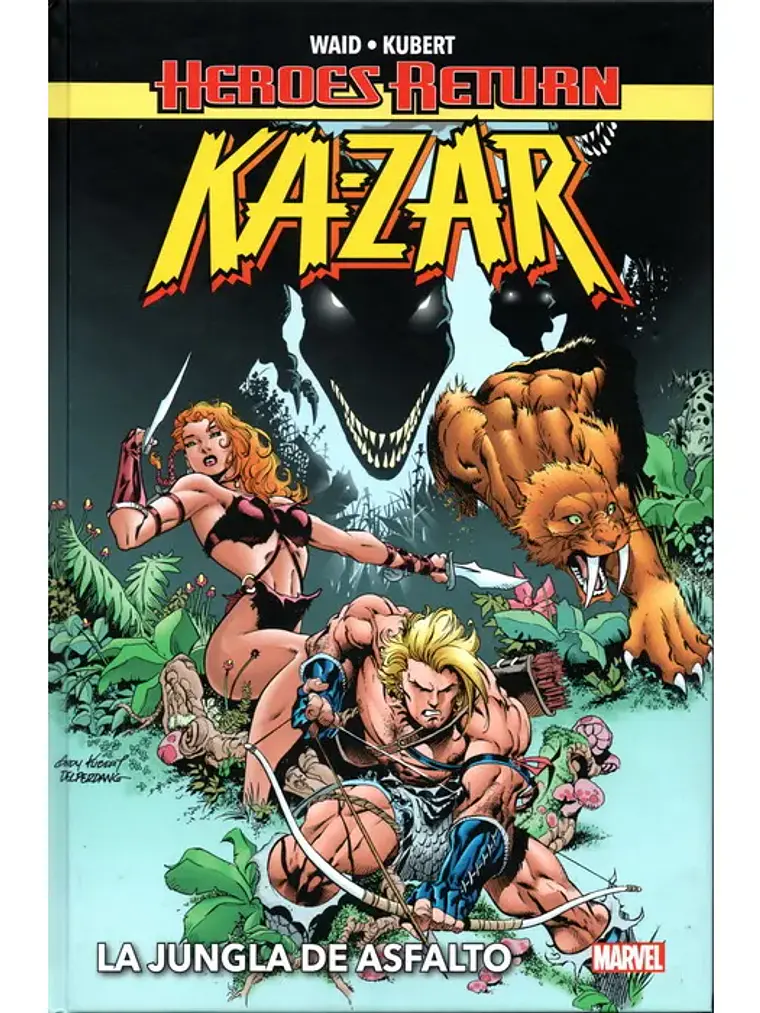 KA-ZAR: LA JUNGLA DE ASFALTO. HEROES RETURN - PANINI ESPANA 1