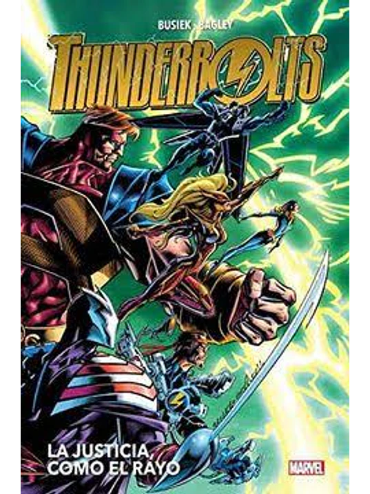 THUNDERBOLTS 01: LA JUSTICIA, COMO EL RAYO. HEROES RETURN - PANINI ESPANA 1