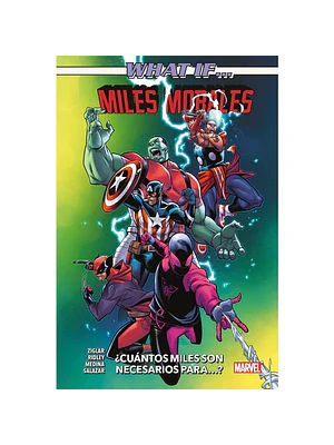 WHAT IF... MILES MORALES: CUNTOS MILES SON NECESARIOS PARA... - PANINI ESPANA