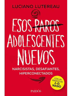 ESOS RAROS ADOLESCENTES NUEVOS - PAID”S