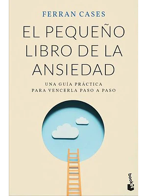 EL PEQUENO LIBRO DE LA ANSIEDAD - BOOKET