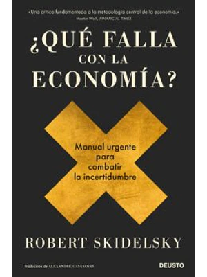 QUE FALLA CON LA ECONOMIA - DEUSTO