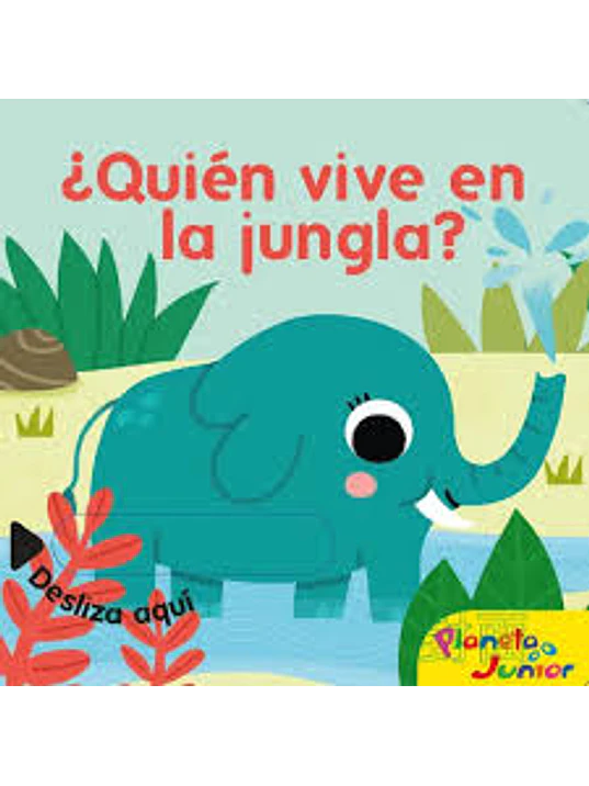 QUIEN VIVE EN LA JUNGLA - PLANETA JUNIOR 1