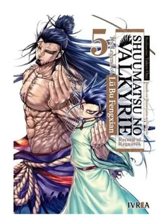 SHUUMATSU NO VALKYRIE. THE LEGEND OF LU BU FENGXIAN 05 - IVREA ESPANA 1