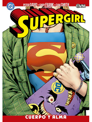 SUPERGIRL: CUERPO Y ALMA