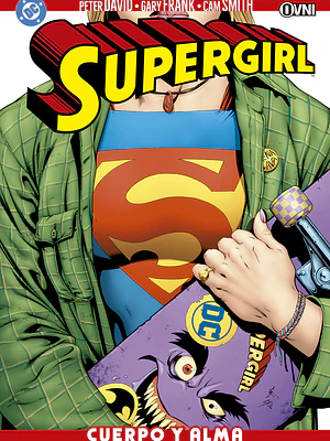 SUPERGIRL: CUERPO Y ALMA