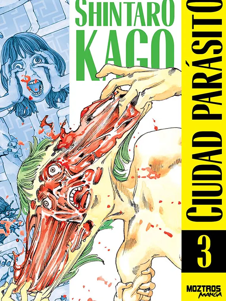 PREVENTA - CIUDAD PARÁSITO 03 - MOZTROZ 1