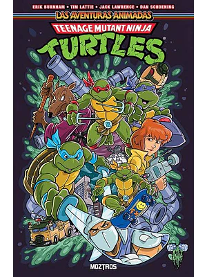 TEENAGE MUTANT NINJA TURTLES - LAS AVENTURAS ANIMADAS VOL. 02 