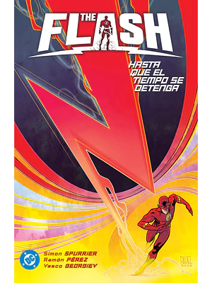 AMANECER DE DC. THE FLASH 02: HASTA QUE EL TIEMPO SE DETENGA. DC PREMIERE