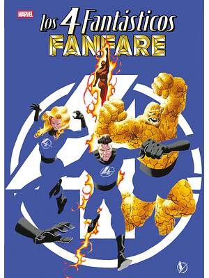 PREVENTA - MARVEL TREASURY EDITION. LOS 4 FANTÁSTICOS: FANFARE