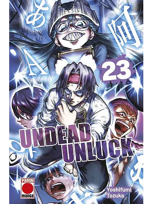 UNDEAD UNLUCK 23
