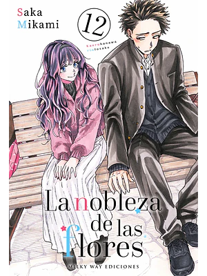 LA NOBLEZA DE LAS FLORES 12