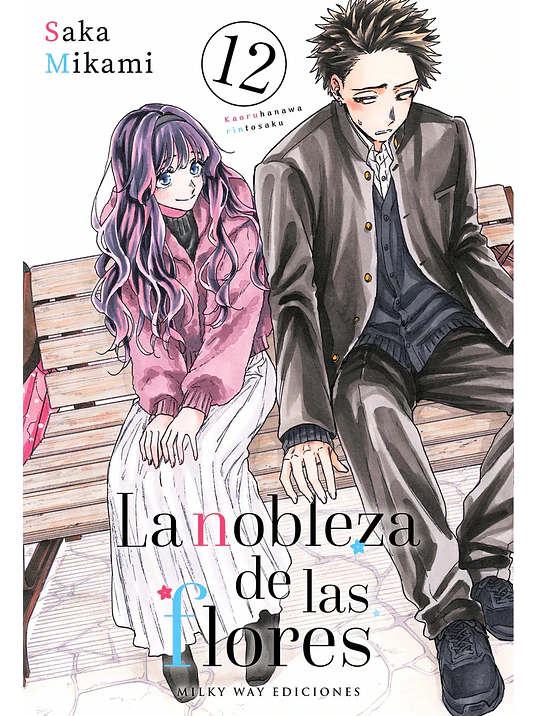 LA NOBLEZA DE LAS FLORES 12 1