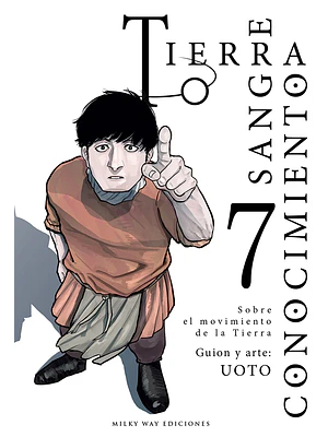 TIERRA, SANGRE, CONOCIMIENTO 07