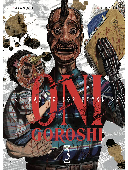 ONI-GOROSHI. CIUDAD DE LOS DEMONIOS 03 1