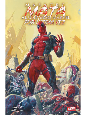 MASACRE MATA AL UNIVERSO MARVEL POR ÚLTIMA VEZ