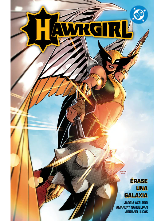 AMANECER DE DC HAWKGIRL: ÉRASE UNA GALAXIA DC PREMIERE 1