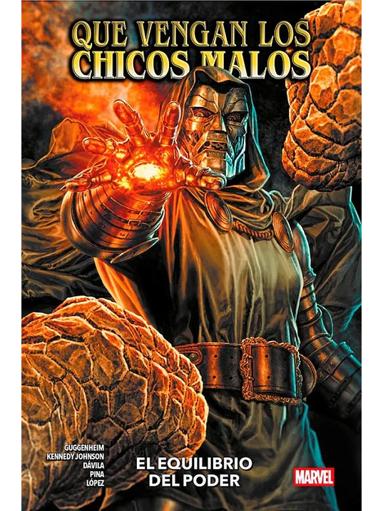 QUE VENGAN LOS CHICOS MALOS: EL EQUILIBRIO DEL PODER. 100% MARVEL HC 1