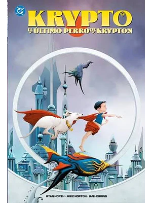 PREVENTA - KRYPTO: EL ÚLTIMO PERRO DE KRYPTON. 100% DC HC