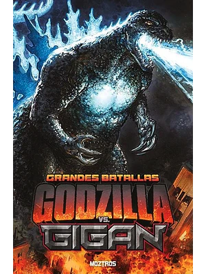GRANDES BATALLAS: GODZILLA VS. GIGAN
