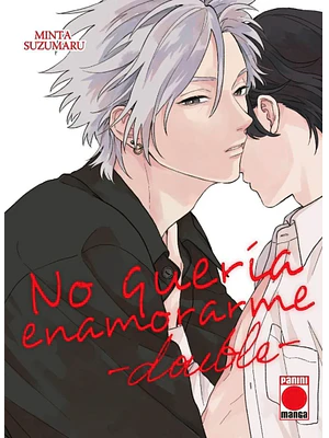 PREVENTA - NO QUERÍA ENAMORARME DOUBLE