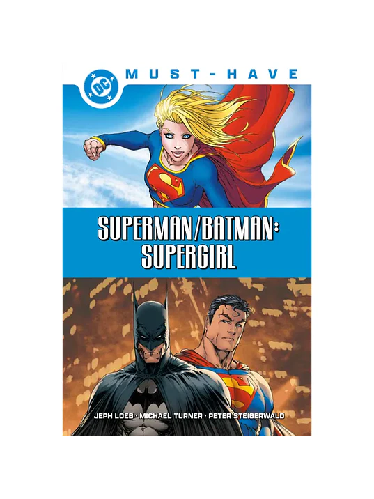 DC MUST-HAVE. SUPERMAN/BATMAN: SUPERGIRL 1