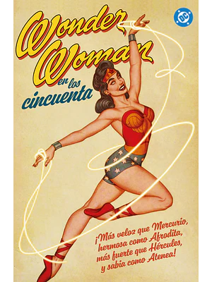 WONDER WOMAN EN LOS CINCUENTA. ARCHIVOS DC