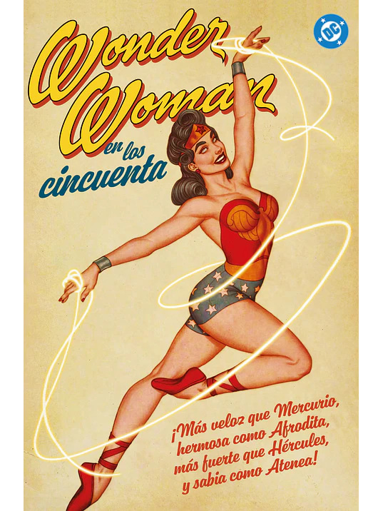 WONDER WOMAN EN LOS CINCUENTA. ARCHIVOS DC 1