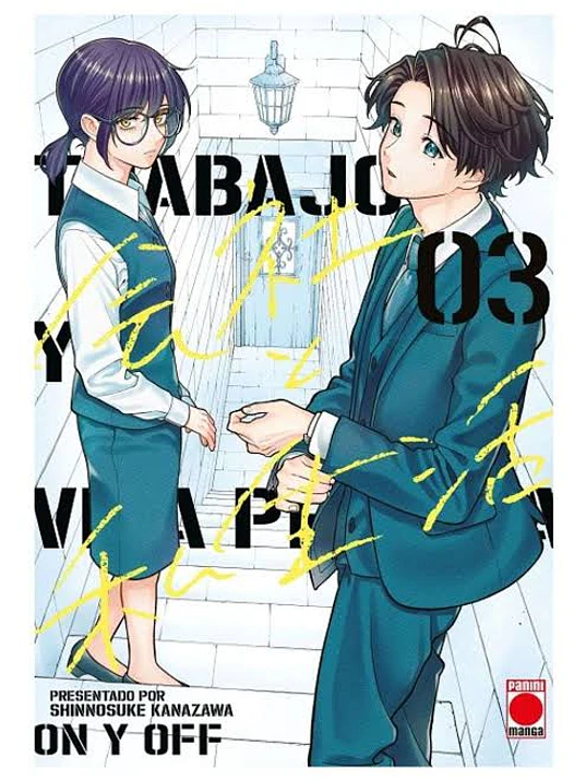TRABAJO Y VIDA PRIVADA -ON Y OFF- 03 1