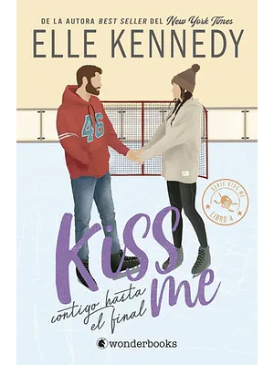 PREVENTA - CONTIGO HASTA EL FINAL (KISS ME 4)
