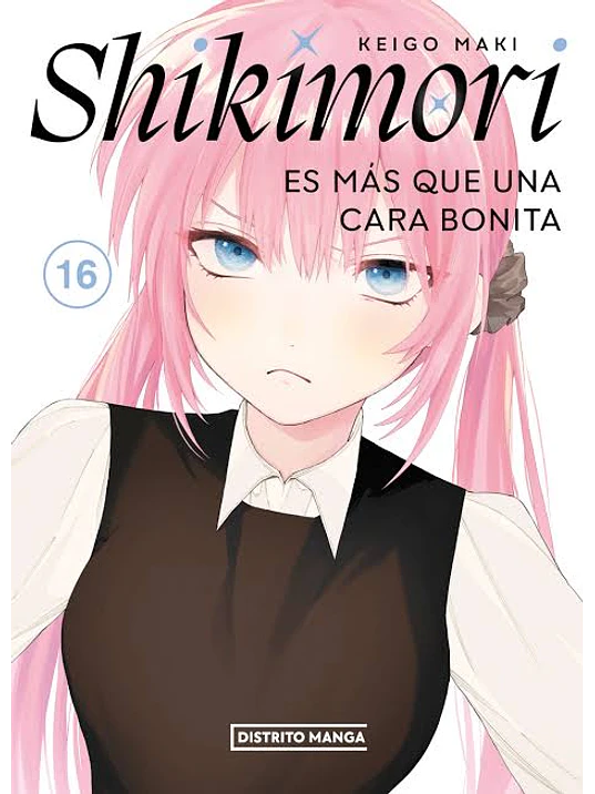 PREVENTA - SHIKIMORI ES MÁS QUE UNA CARA BONITA 16 1