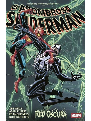 EL ASOMBROSO SPIDERMAN DE ZEB WELLS 04: RED OSCURA. MARVEL PREMIERE
