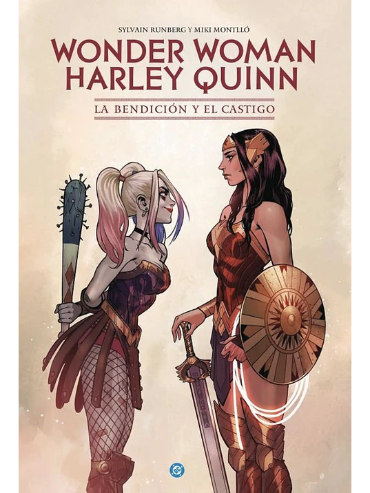 WONDER WOMAN/HARLEY QUINN: LA BENDICIÓN Y EL CASTIGO. DC ESPECIAL 1