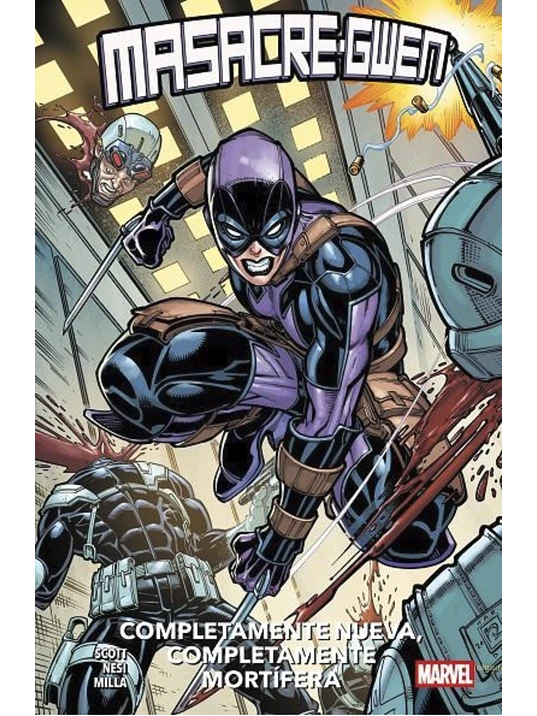 MASACRE-GWEN: COMPLETAMENTE NUEVA, COMPLETAMENTE MORTÍFERA. 100% MARVEL 1