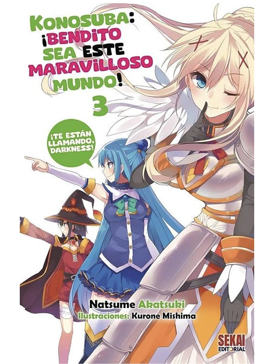 KONOSUBA: BENDITO SEA ESTE MARAVILLOSO MUNDO 03 NOVELA 1