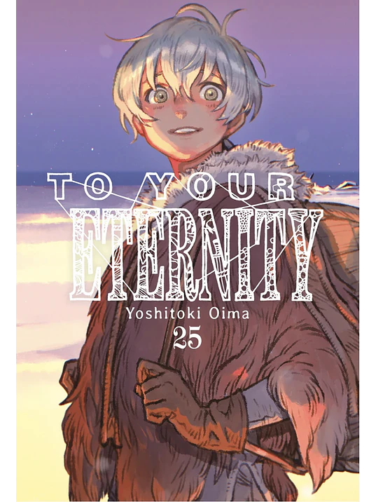 TO YOUR ETERNITY 25 1