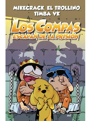 COMPAS 02 LOS COMPAS ESCAPAN DE PRISIÓN - EDICIONES MARTÍNEZ ROCA