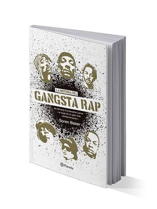 LA HISTORIA DEL GANGSTA RAP - PLANETA 1