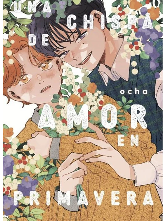UNA CHISPA DE AMOR EN PRIMAVERA 1