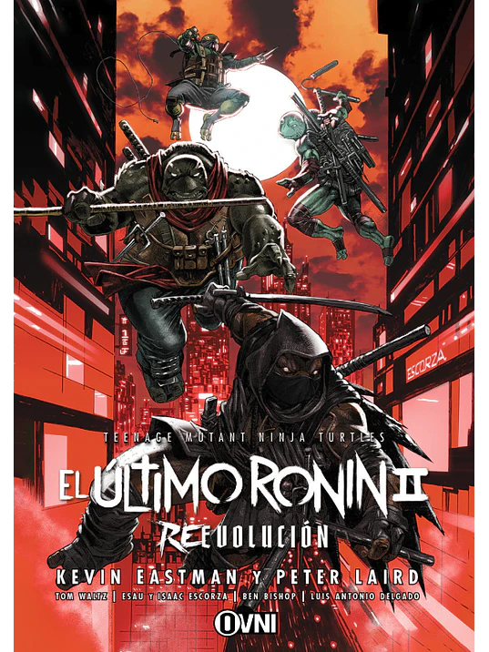 TMNT - EL ÚLTIMO RONIN II: REEVOLUCIÓN 1