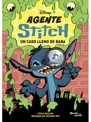 AGENTE STITCH UN CASO LLENO DE SLIME