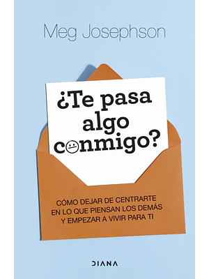 ¿TE PASA ALGO CONMIGO?