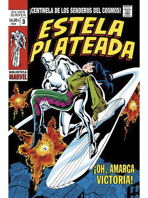 BIBLIOTECA MARVEL 127. ESTELA PLATEADA 03