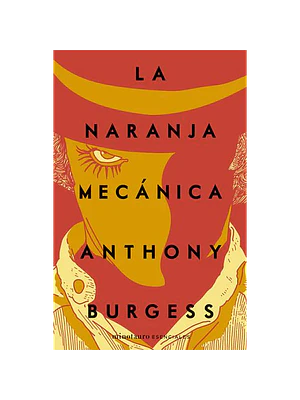 LA NARANJA MECANICA
