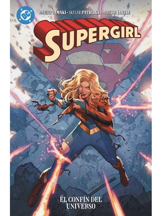 ALL IN. SUPERGIRL: EL CONFÍN DEL UNIVERSO. DC PREMIERE 1