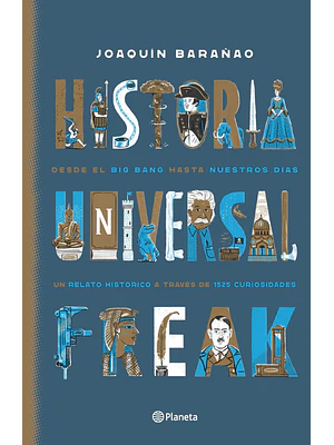 HISTORIA UNIVERSAL FREAK EDICION ESPECIAL