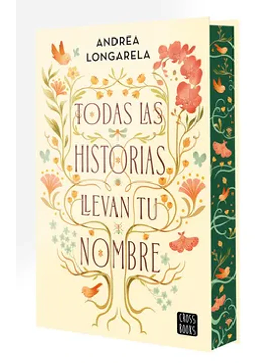 TODAS LAS HISTORIAS LLEVAN TU NOMBRE. TAPA DURA CANTOS PINTADOS 2